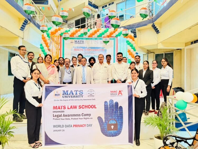 कानूनी जागरूकता कार्यक्रम : डेटा गोपनीयता दिवस पर कानूनी जागरूकता कार्यक्रम का आयोजन – मैट्स लॉ स्कूल, मैट्स विश्वविद्यालय