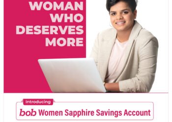 बैंक ऑफ़ बड़ौदा ने पेश किया सेहत से जुड़ी सुविधाओं वाला बॉब वूमेन सफायर बचत खाता